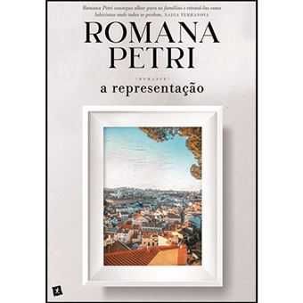 A Representação - de Romana Petri - NOVO