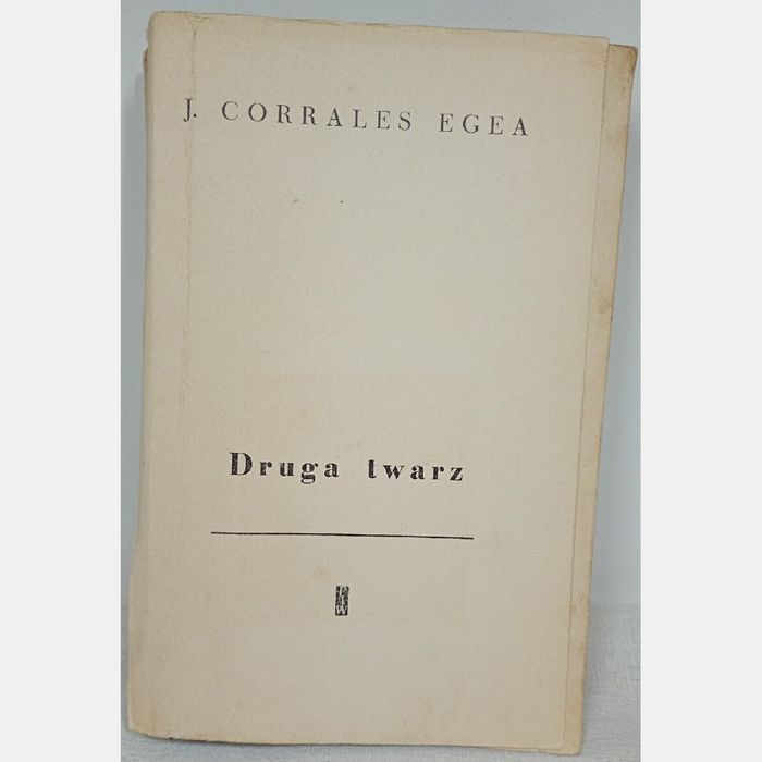Druga twarz. J. Corrales Egea