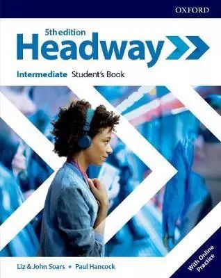 Headway 5th edition. Intermediate. Student's Book + online practice. Oxford. Nowy Produkt