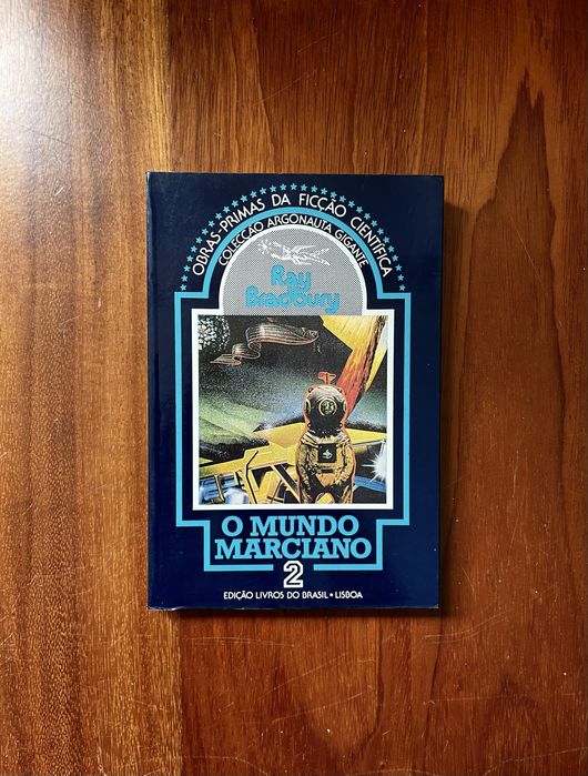 Ray Bradbury - O Mundo Marciano (The Martian Chronicles)