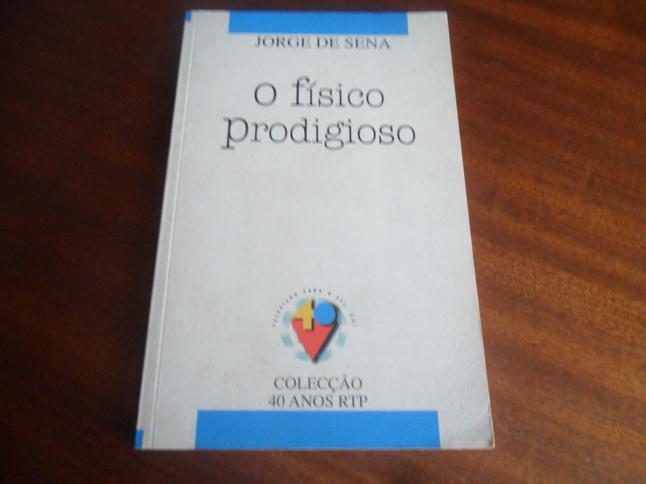 "O Físico Prodigioso" de Jorge de Sena - Edição de 1996