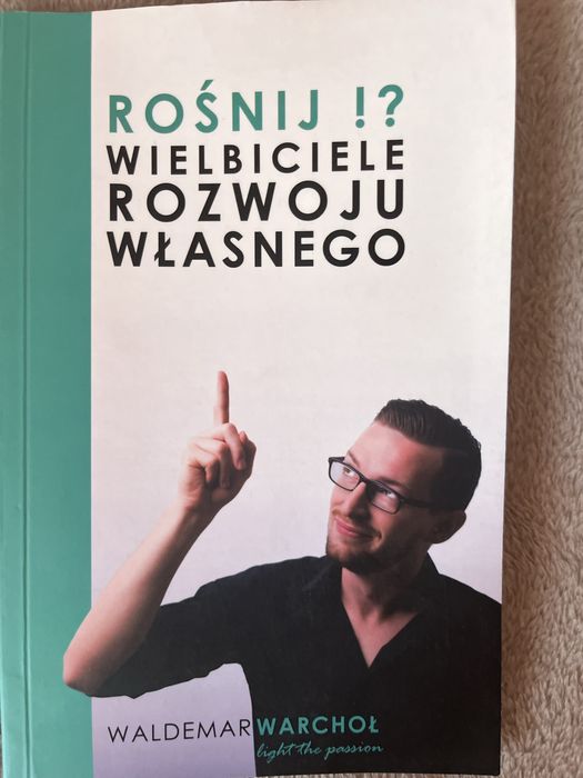 Rośnij!? Wielbiciele rozwoju własnego