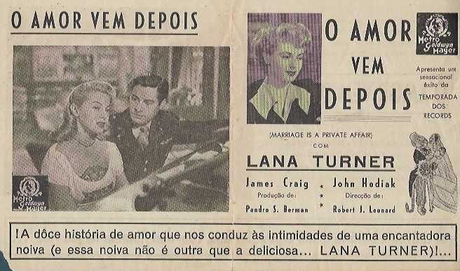 ESPINHO - Programa de Cinema Antigo - O AMOR VEM DEPOIS - Lana Turner - John Hodiak