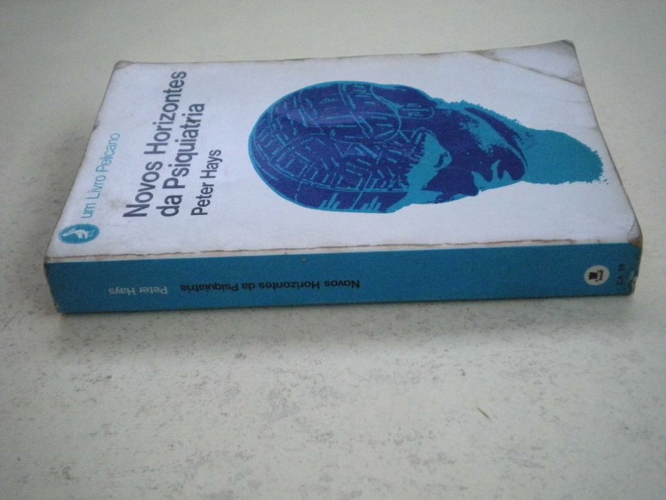 Novos Horizontes da Psiquiatria
de Peter Hays