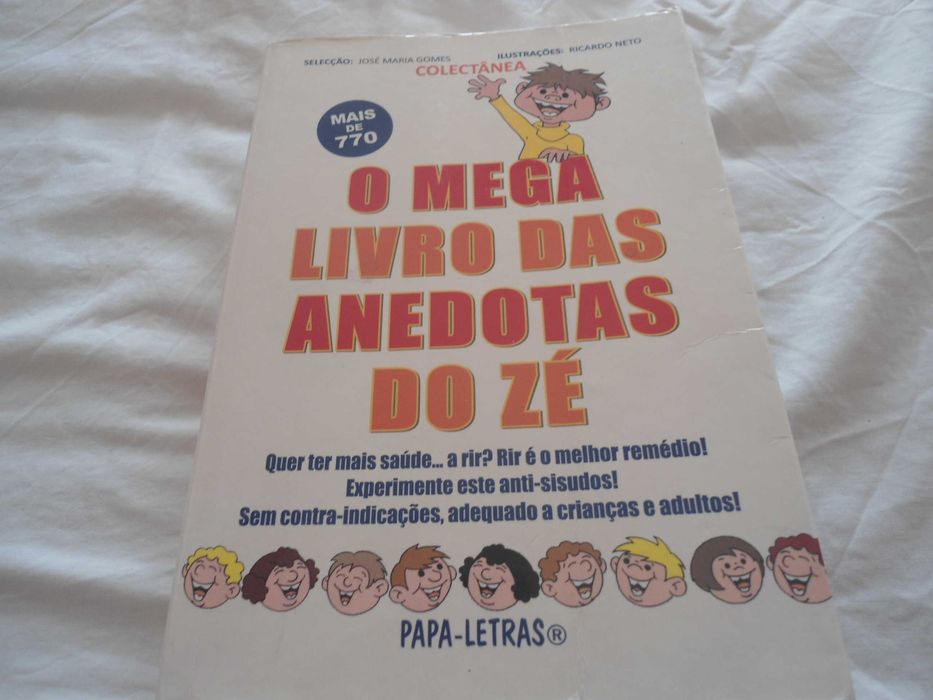 O Mega Livro das anedotas do Zé por José Maria gomes