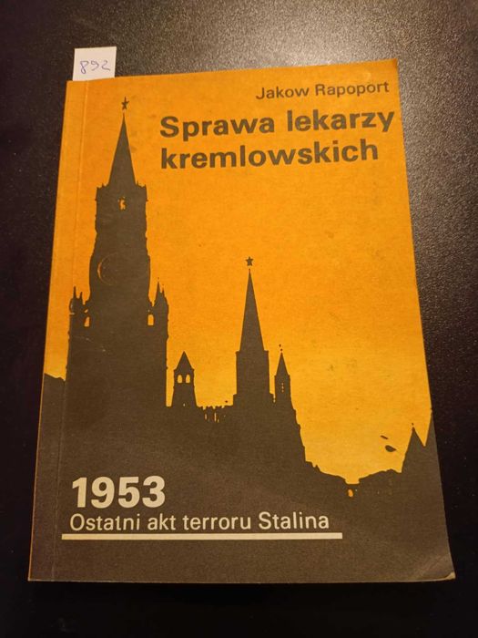 Sprawa lekarzy kremlowskich - Jakow Rapoport