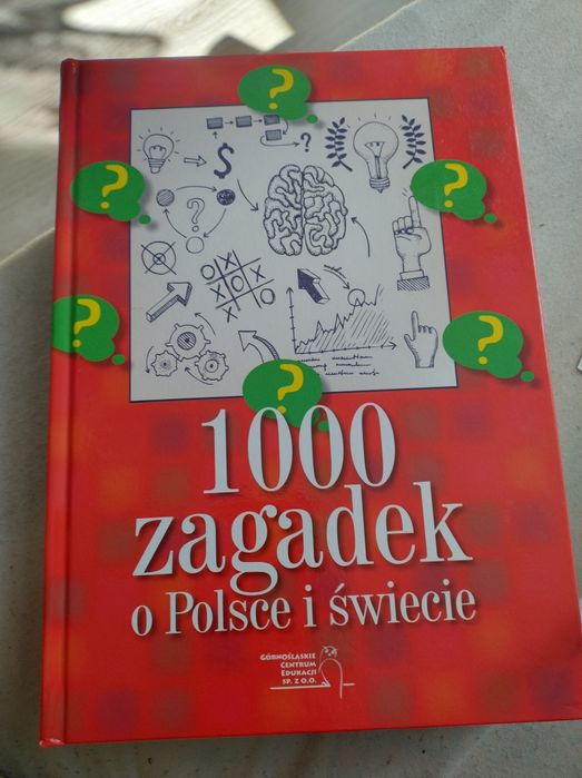 1000 zagadek o Polsce i świecie