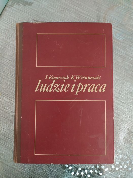 S.Kwarciak K.Wiśniowski Ludzie i praca