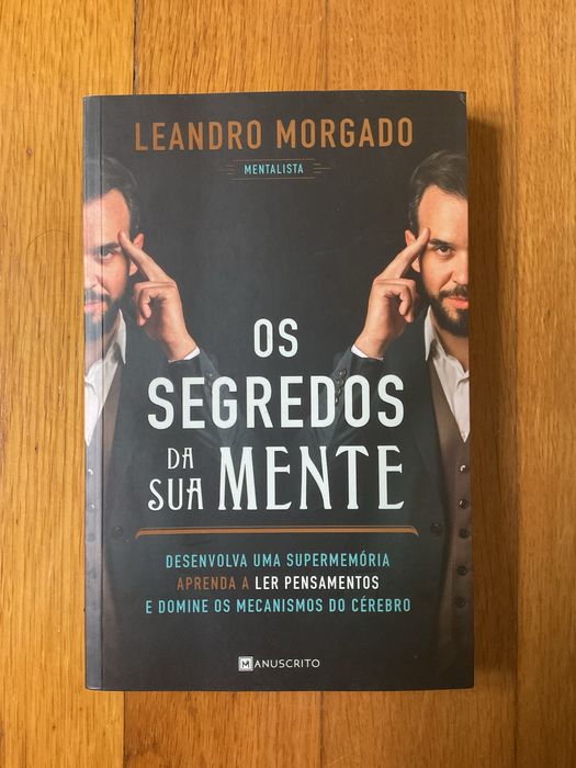 Os Segredos da sua Mente - Leandro Morgado