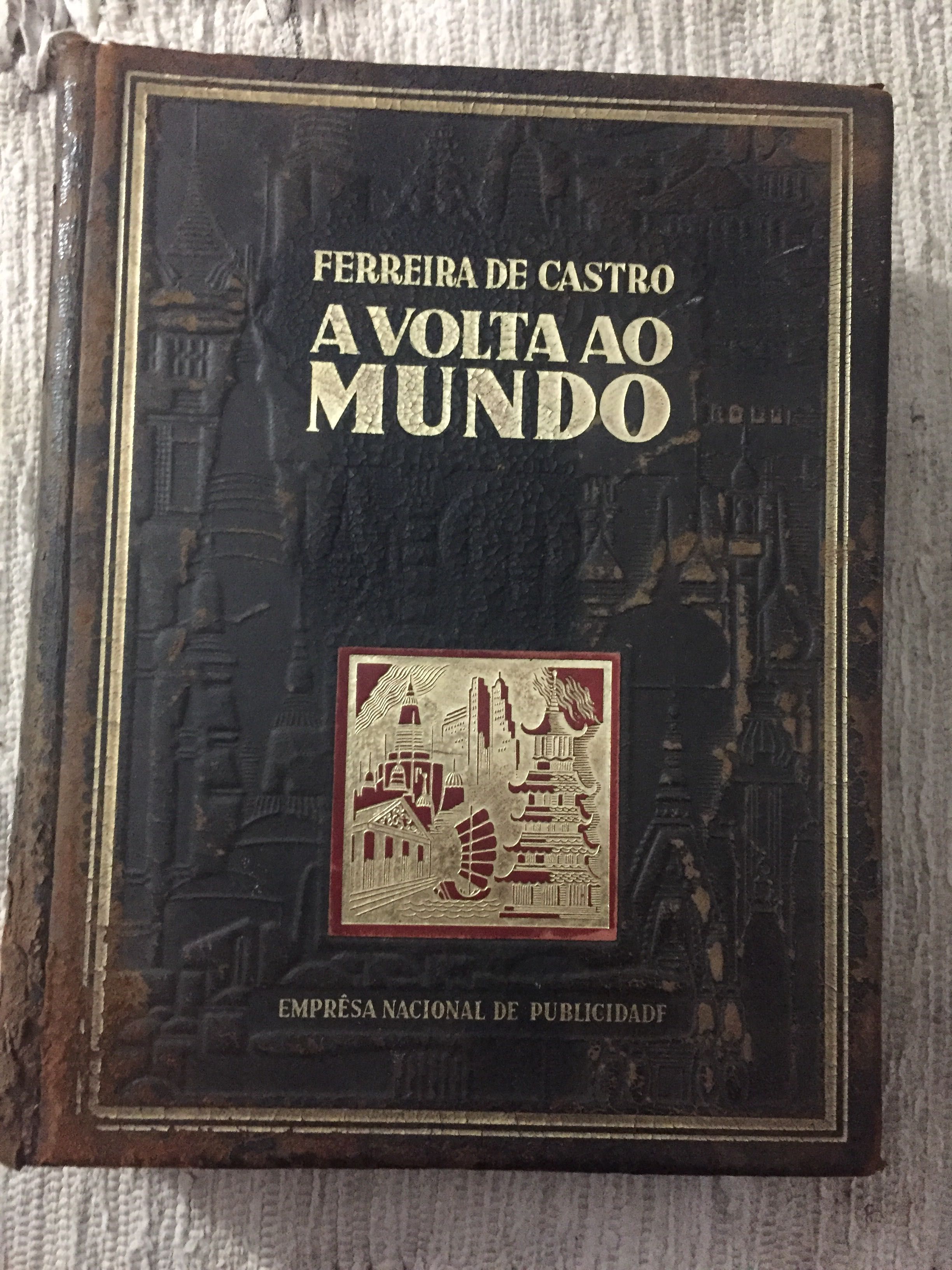 A VOLTA AO MUNDO- 1942- Ferreira de Castro Rio de Mouro • OLX Portugal