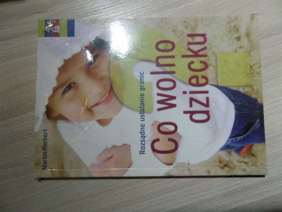 Co wolno dziecku Martin Herbert