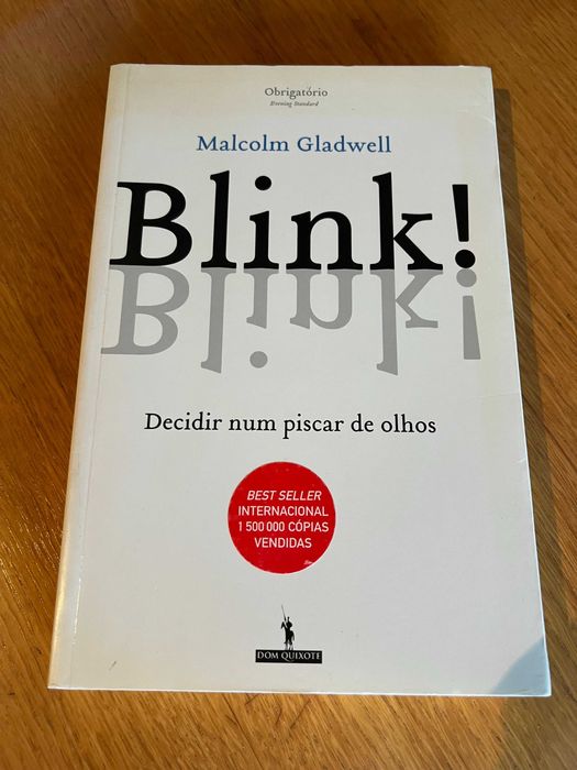 BLINK !     Malcolm Gladwell