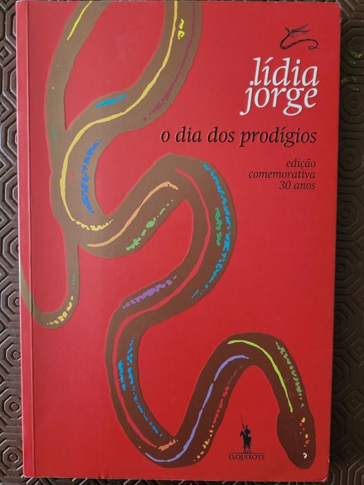 O dia dos prodígios e A costa dos murmúrios, de Lídia Jorge