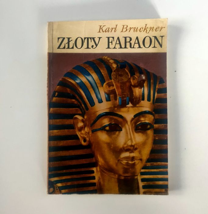 Karl Bruckner "Złoty faraon"