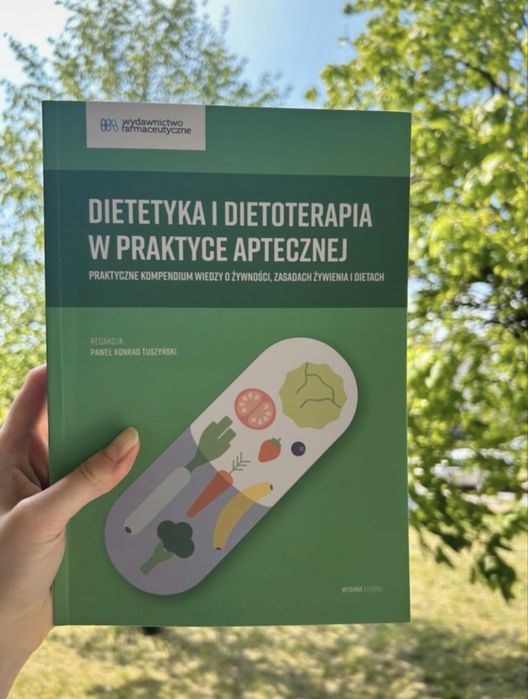 Dietetyka i dietoterapia w praktyce aptecznej