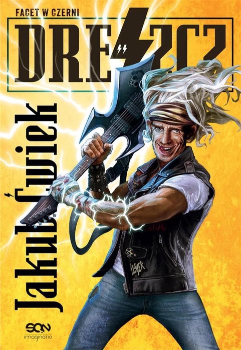 Dreszcz T.2 Facet w czerni Sine Qua Non Jakub Ćwiek Rok wydania: 2023