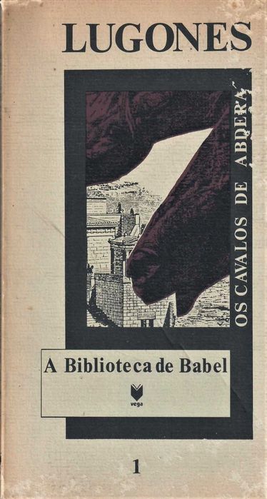 LEOPOLDO LUGONES «Os Cavalos de Abdera»