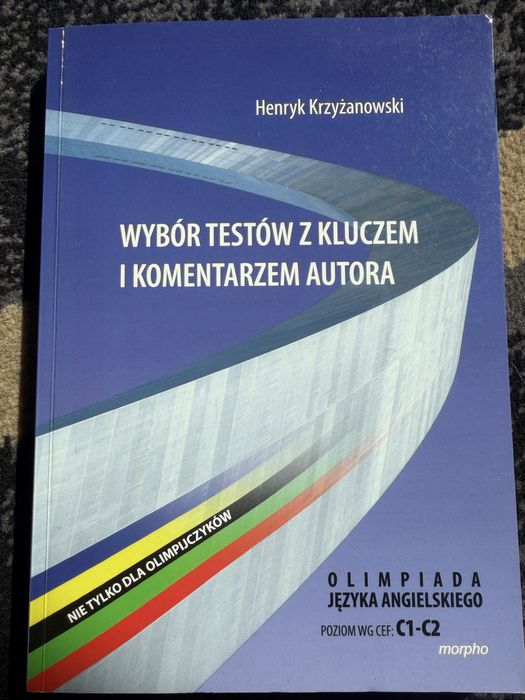 Testy z angielskiego Krzyżanowski olimpiada