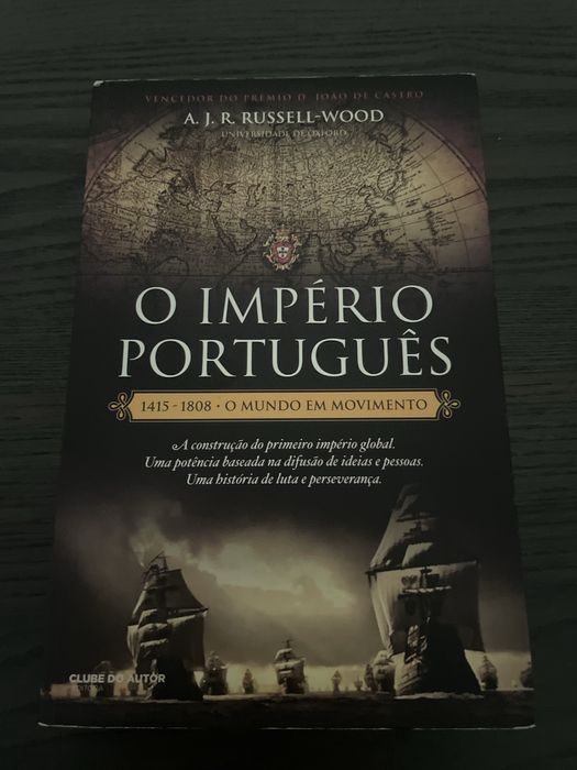 O Imperio Portugues - Russel Wood