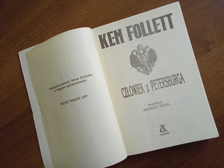 Człowiek z Petersburga, Ken Follet, powieść sensacyjna wydanie 1, 1991