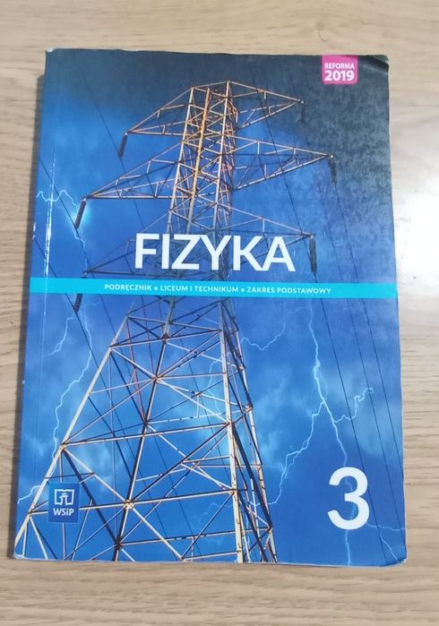 Fizyka 3 zakres podstawowy