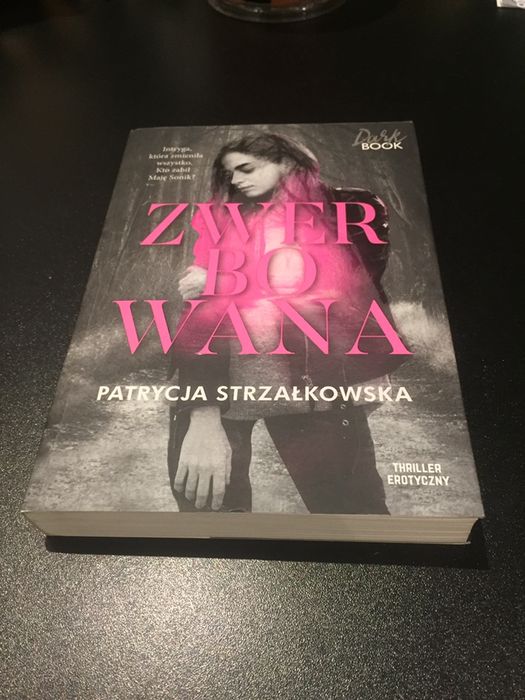 Zwerbowana. Patrycja Strzałkowska