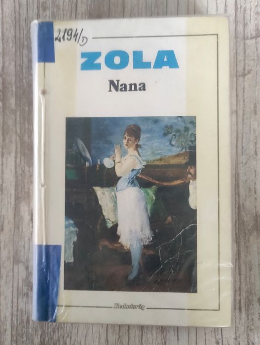 Emil Zola "Nana"