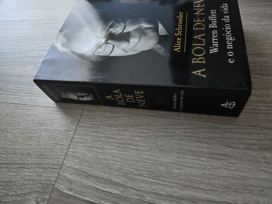 A bola de neve - Warren Buffett e o negócio da vida