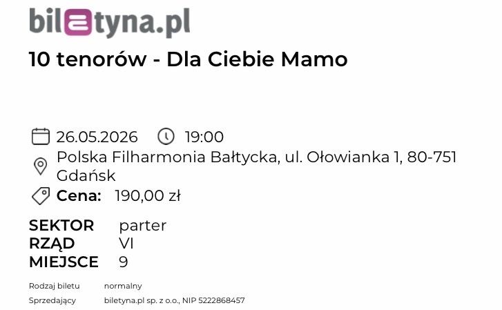 Sprzedam 2 bilety na 10 tenorów w Filharmonii w Gdańsku 26.05 godz. 19:00