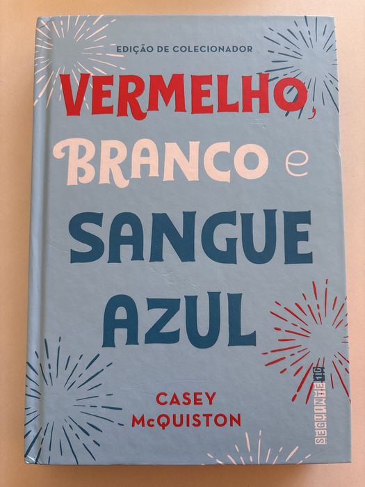 Livro: Vermelho, Branco e Sangue Azul - CASEY Mc QUISTON