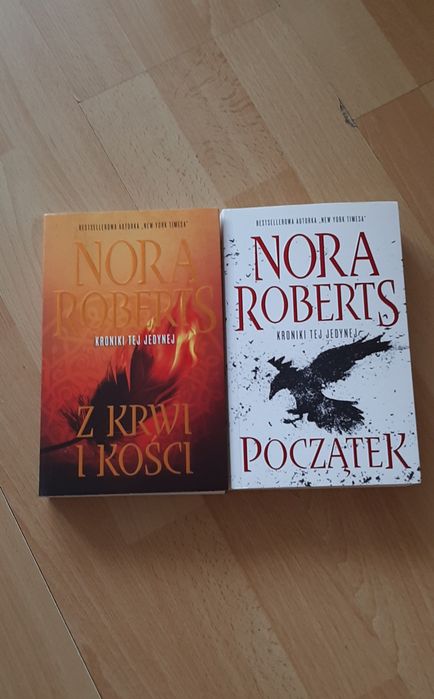 Nora Roberts "Początek" i "Z krwi i kości"