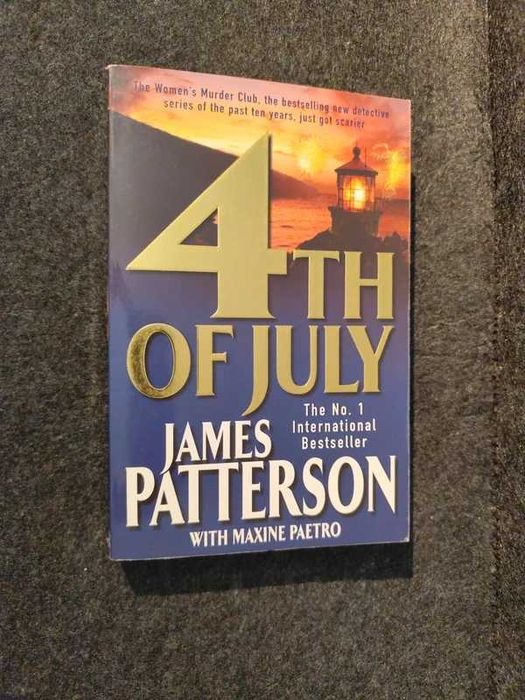 James Patterson, Maxine Paetro - 4th of Huly