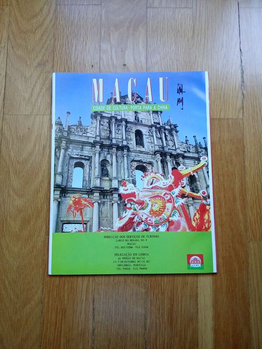 Macau - Um legado para o futuro