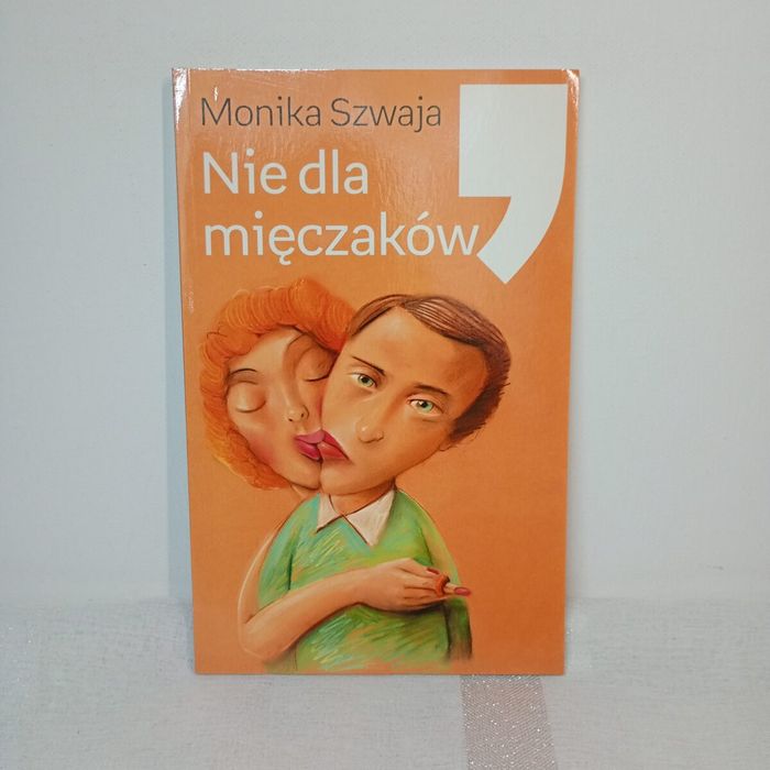 Nie dla mięczaków. Monika Szwaja