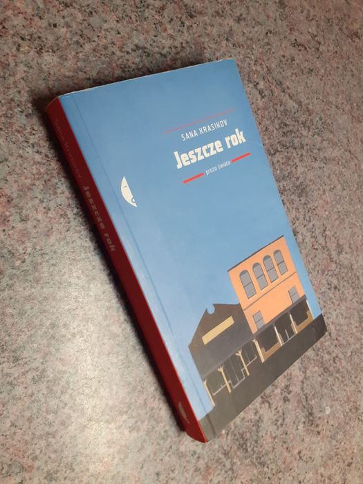 Sana Krasikov - Jeszcze rok. Opowiadania [Czarne I/2010] BDB STAN