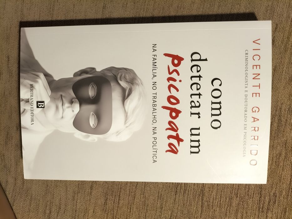 Como detetar um psicopata de Vicente Garrido