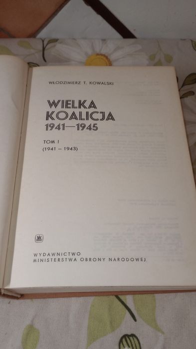 Wielka koalicja 1941 - 1945. Tom 1.