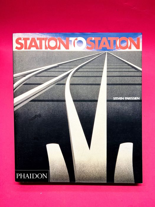 Station to Station AutoR — Steven Parissien