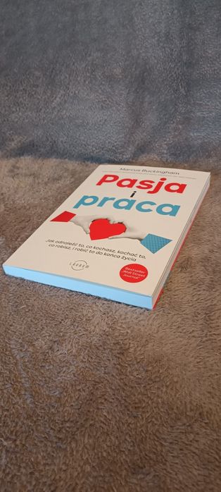 Pasja i praca, Marcus Buckingham