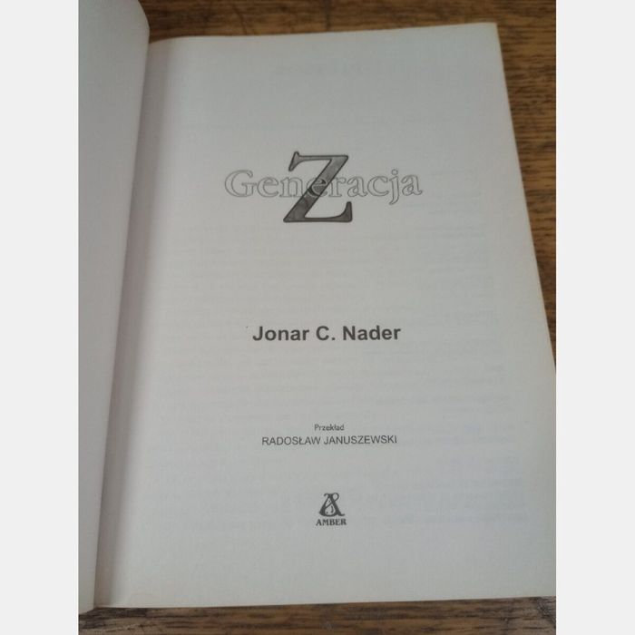 Generacja Z. Jonar C. Nader