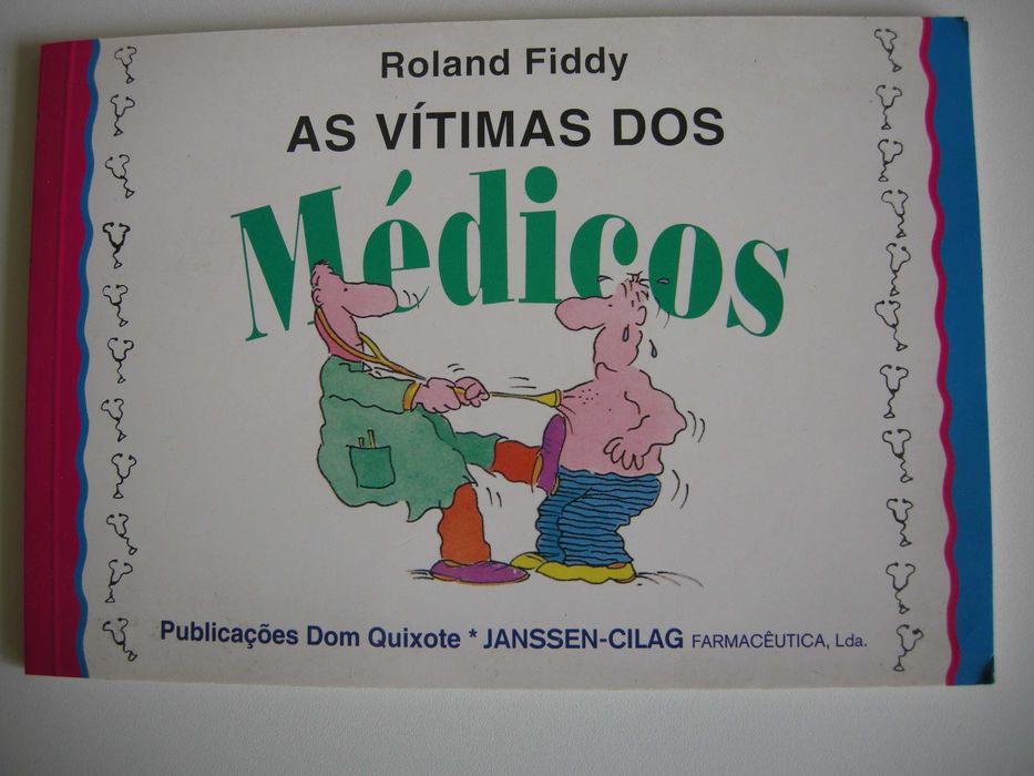 Livro humor "as vítimas dos Médicos"