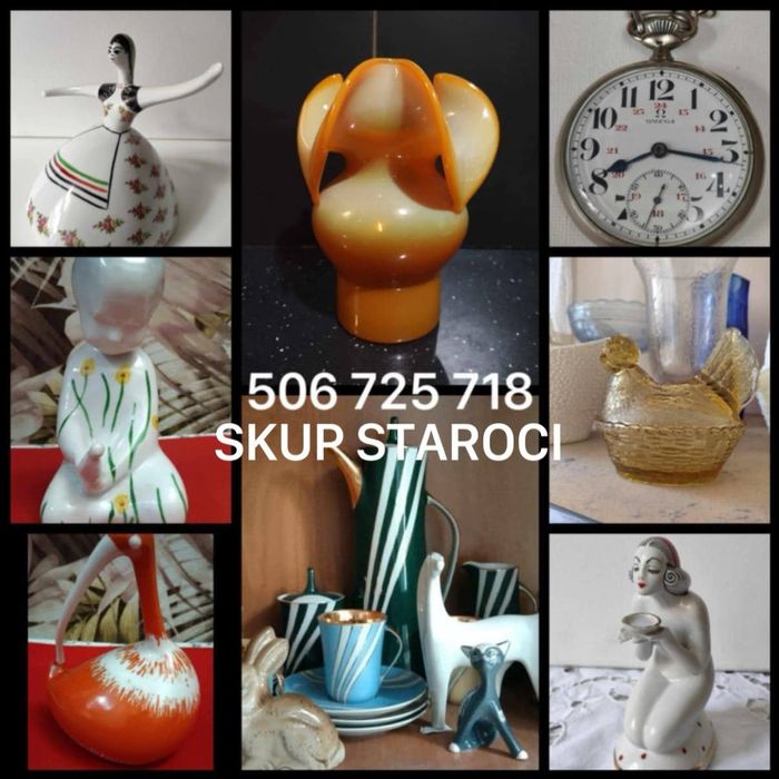 SKUP STAROCI Porcelany szkła rzeczy PRL gwarancja dobrej ceny!!