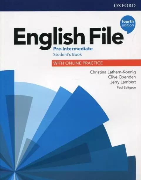 English File. Pre-Intermeiate. Student's Book + online practice, Fourth Edition. Oxford. Nowy Produkt