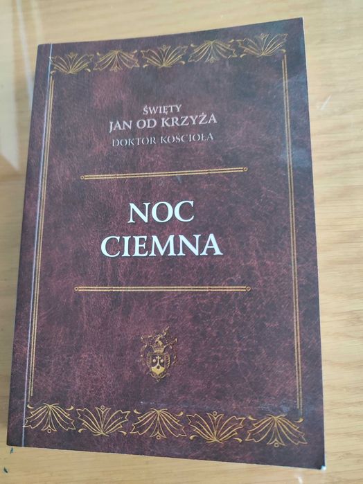 Noc ciemna święty Jan od krzyża