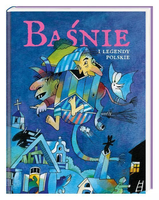 Baśnie i legendy polskie. Nasza Księgarnia. Nowy Produkt