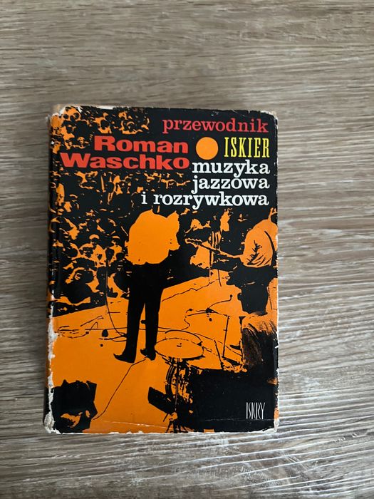 Przewodnik muzyka jazzowa i rozrywkowa, Roman Waschko
