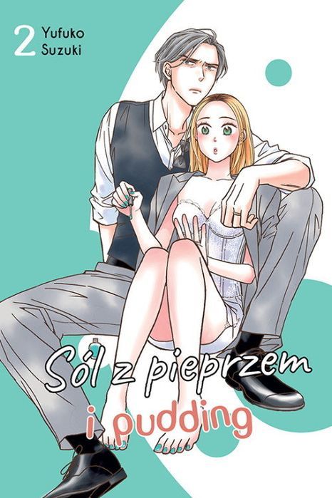 Sól Z Pieprzem I Pudding. Tom 2 Kotori