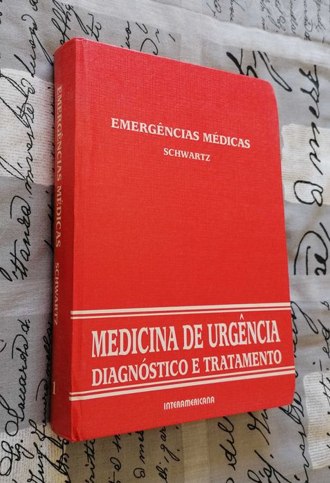 Medicina de urgência- Diagnóstico e tratamento. Edição Interamerica