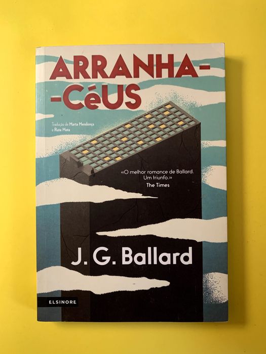 Arranha-Céus - J. G. Ballard