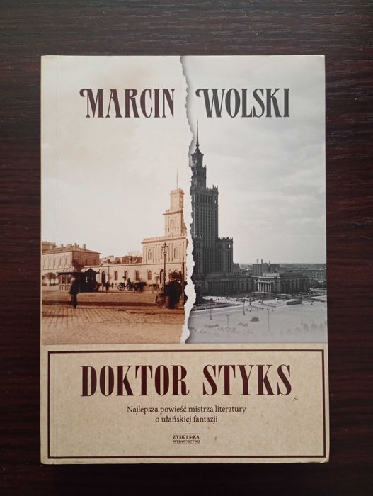 Doktor Styks - Marcin Wolski